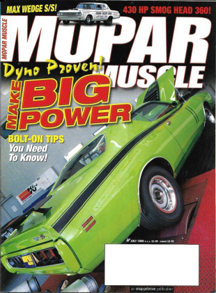 MOPAR MUSCLE 2000 JULY - BOBBY HARROP, 430hp 360ci